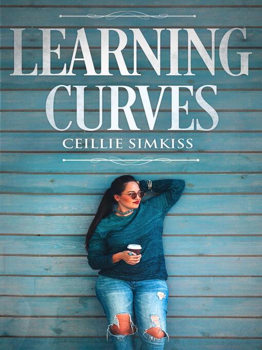Title details for Learning Curves by Ceillie Simkiss - Available